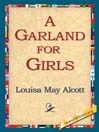 A Garland for Girls